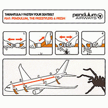 Pendulum : Tarantula - Fasten Your Seatbelt